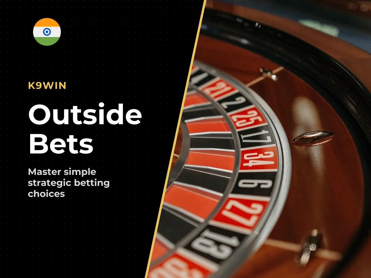 Outside bets and simpler betting options