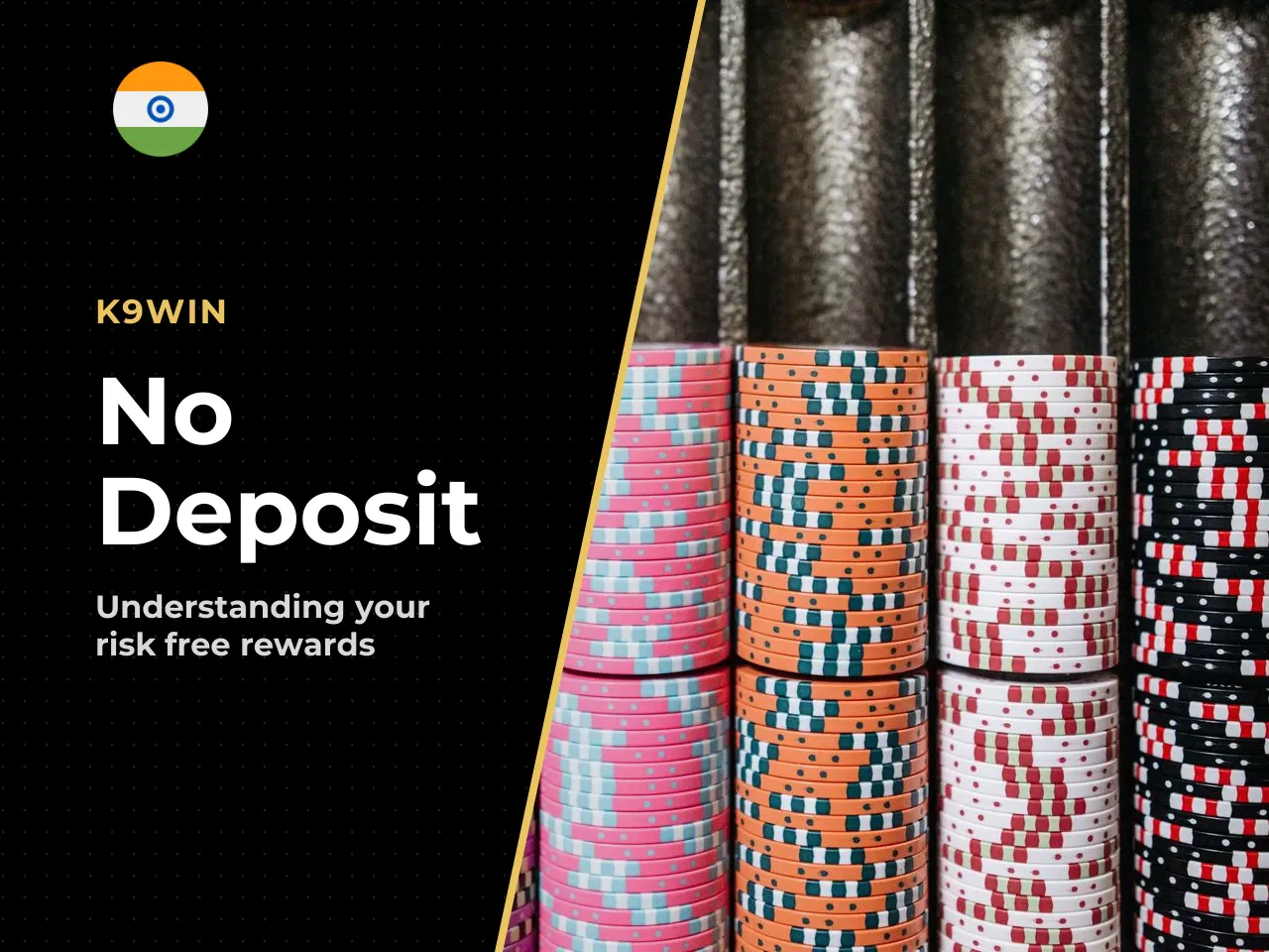 K9Win No Deposit Bonus What It