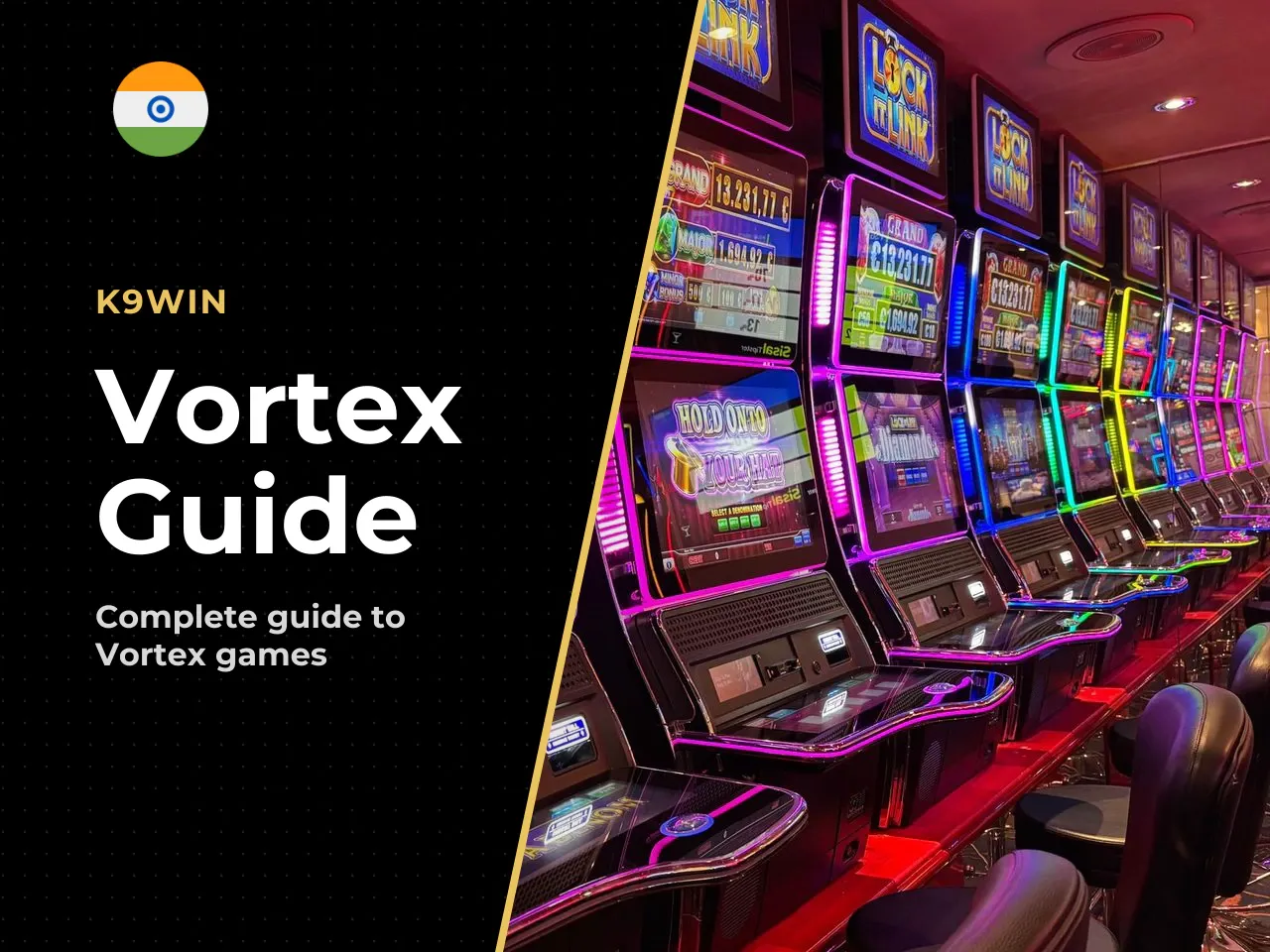 What Is Vortex and Which Game