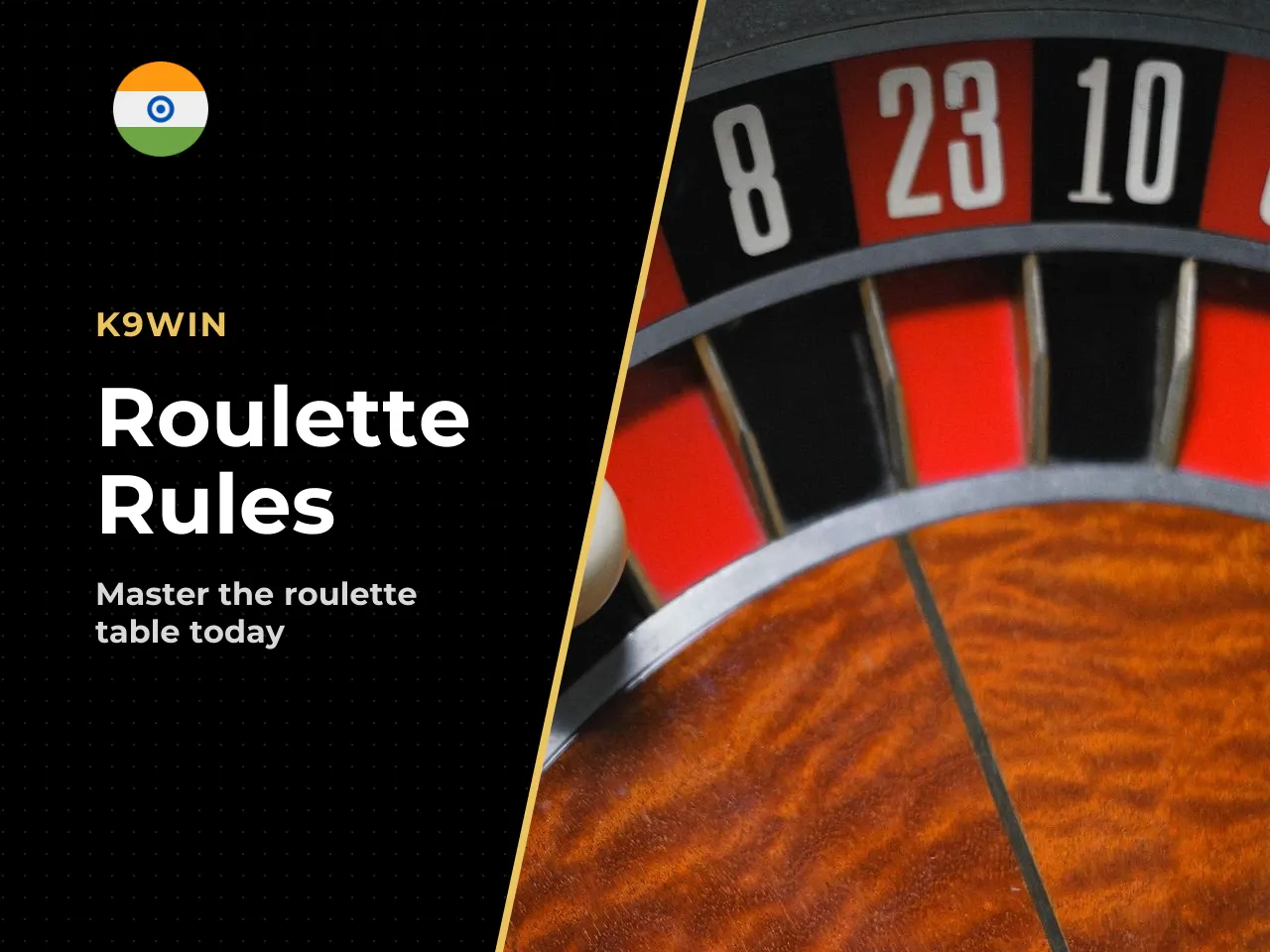 The objective of roulette and the